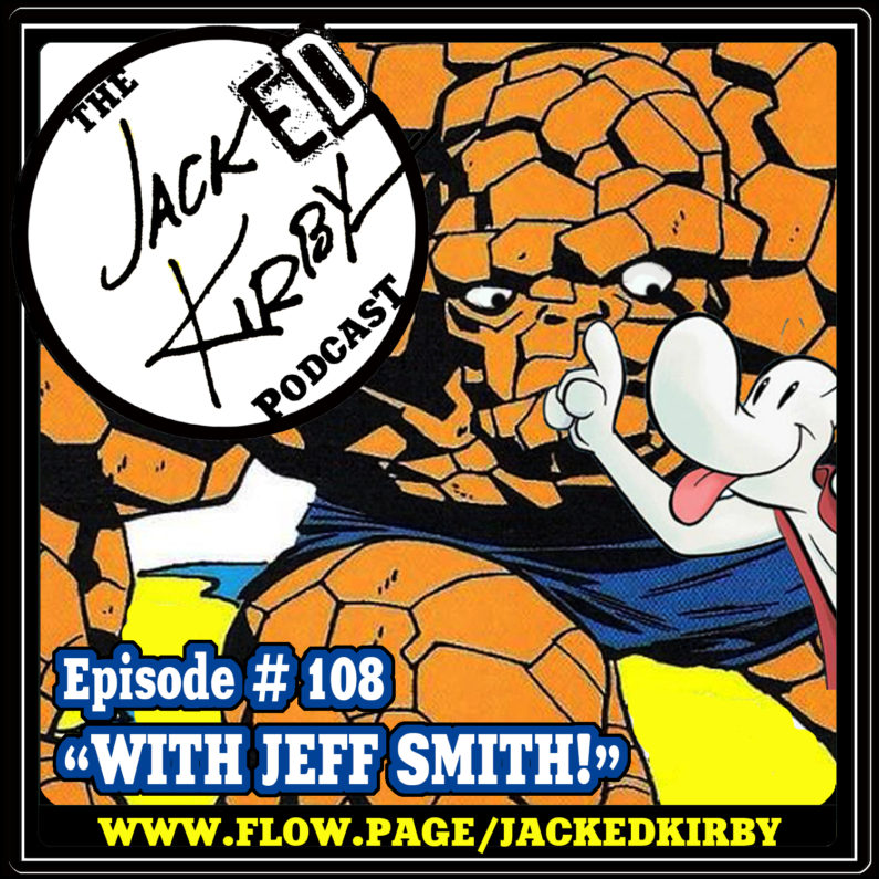 The Jacked Kirby Podcast