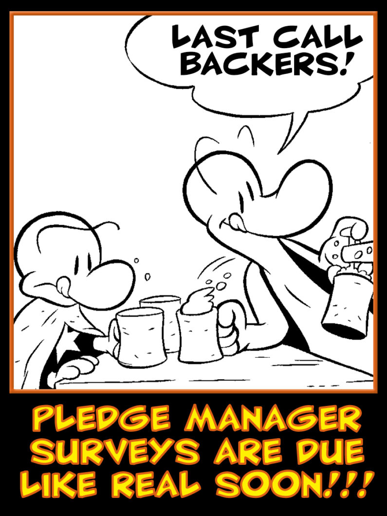 Last Call! Pledge Manager Closes Monday!