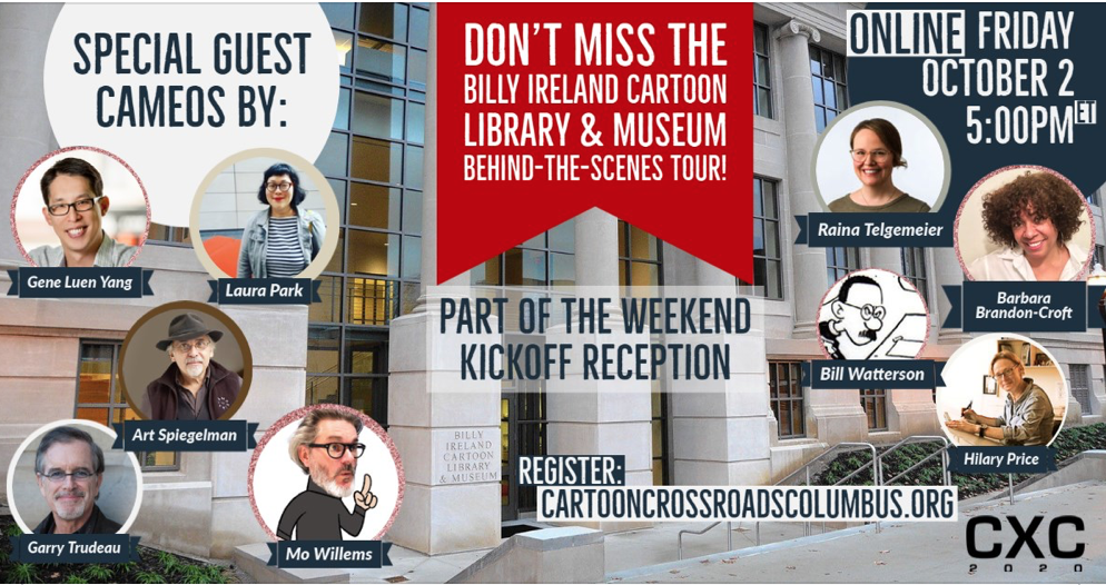 CXC 2020: The Billy Ireland Museum is Bringing Out the Big Guns! Don’t Miss This One!