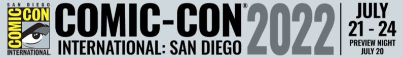 Comic-Con International 2022 – First Wave of Guests Announced!