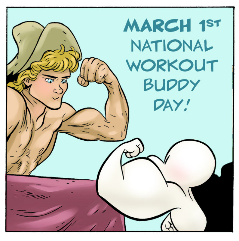 Workout Buddy Day!
